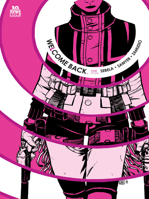 Title details for Welcome Back (2015), Issue 1 by Christopher Sebela - Available